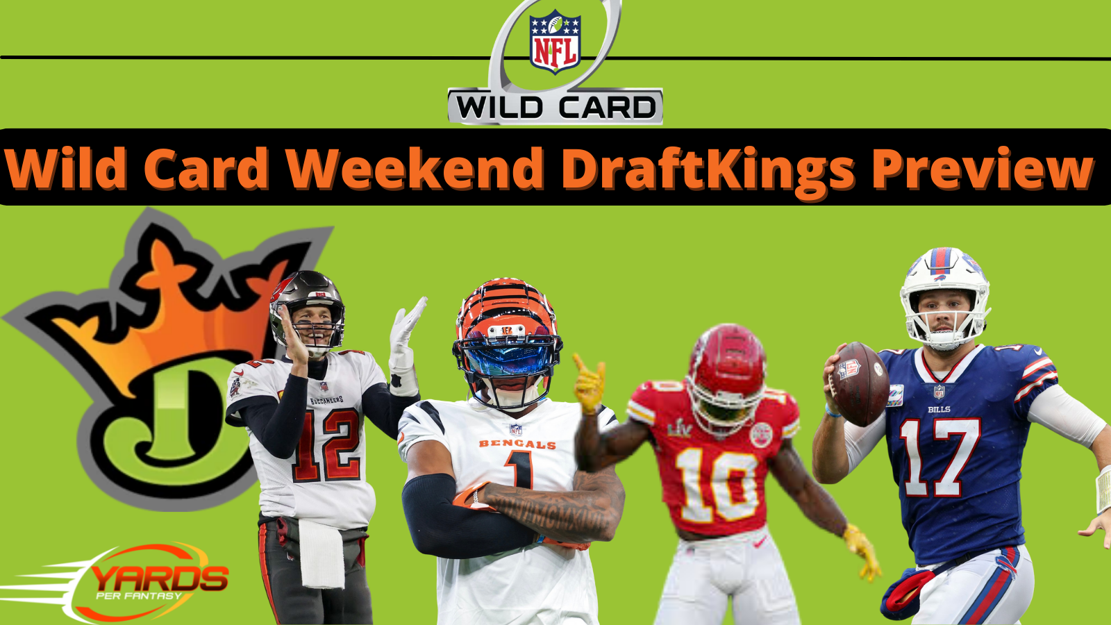 Draftkings Wild Card Weekend Breakdown - Yards Per Fantasy