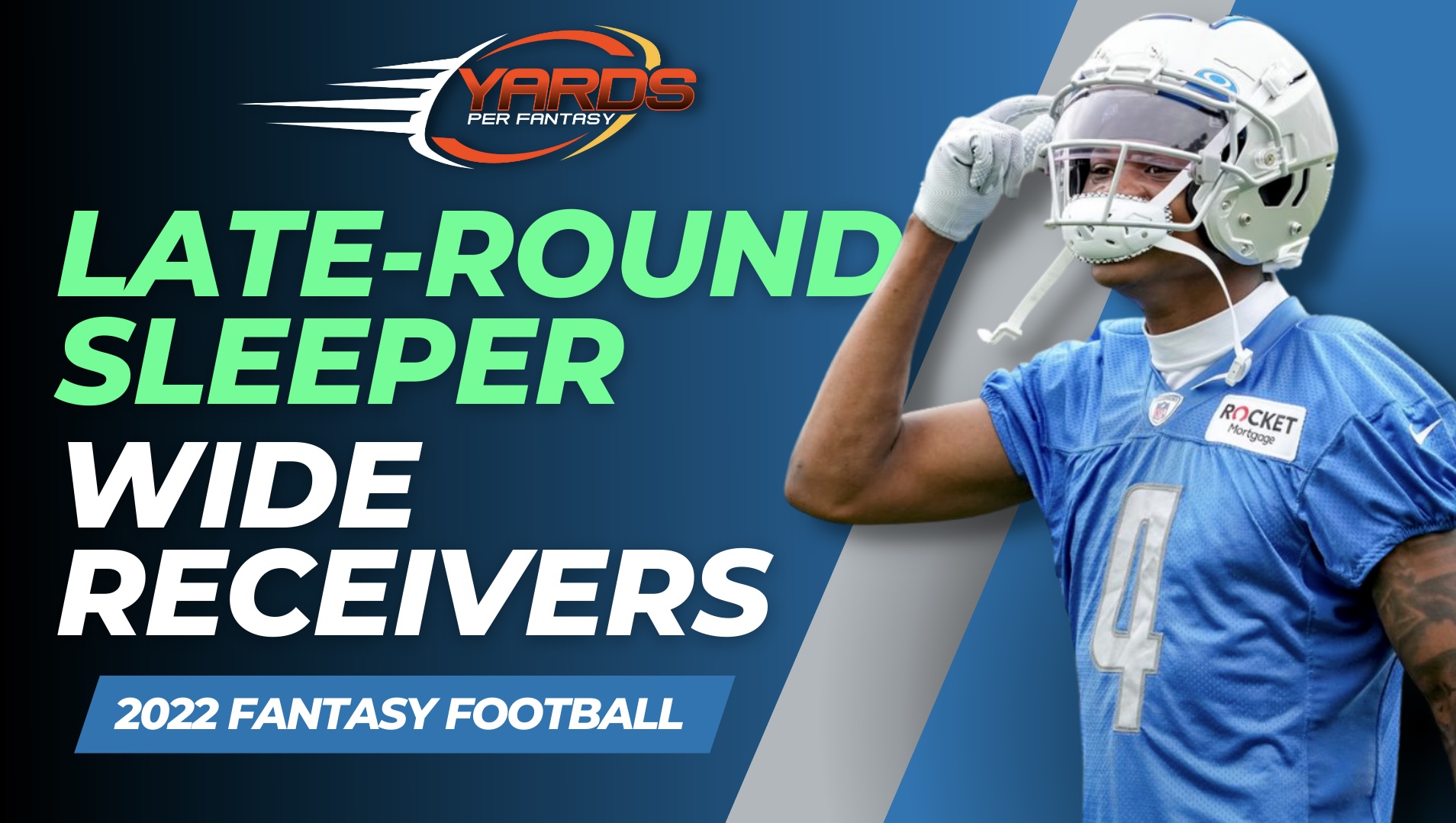 2022 Late Round Sleeper Wide Receivers In Fantasy Yards Per Fantasy