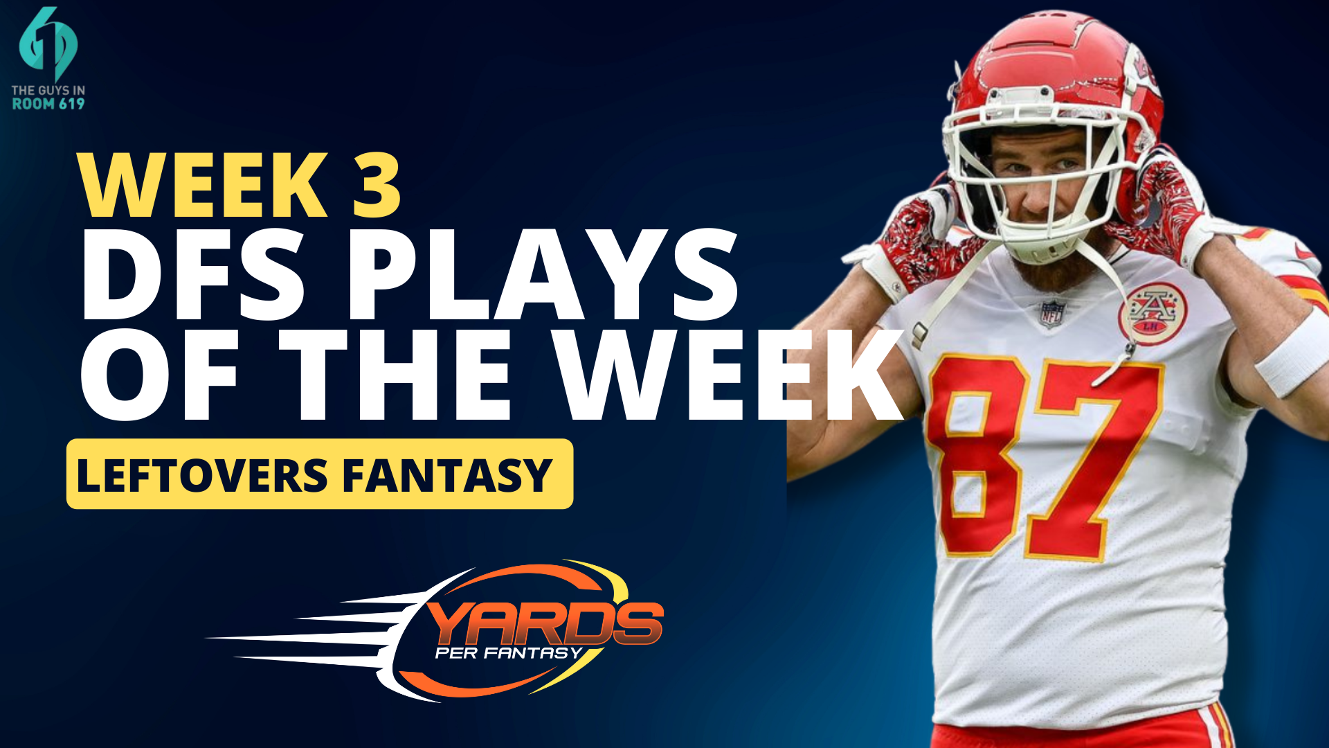 Week 3 DFS Plays Of The Week - Yards Per Fantasy