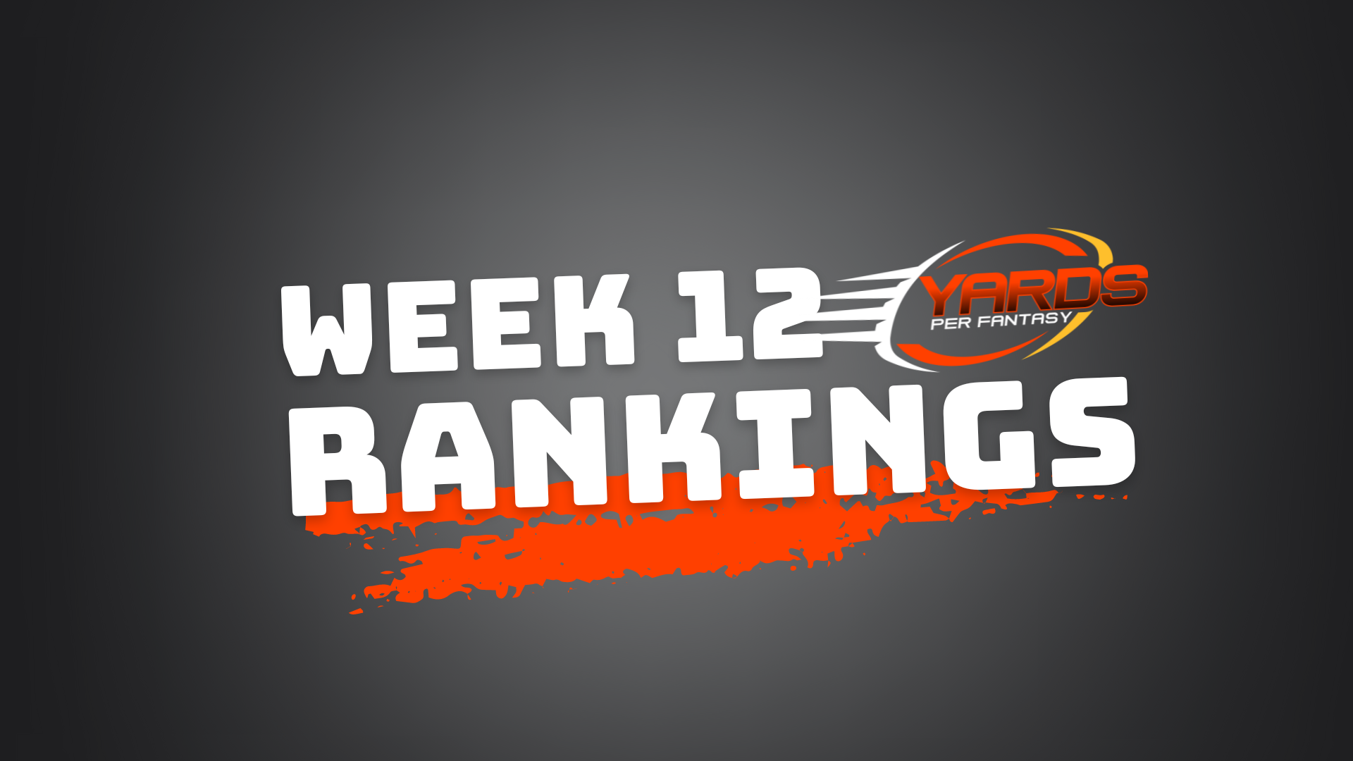 week 12 fantasy rankings