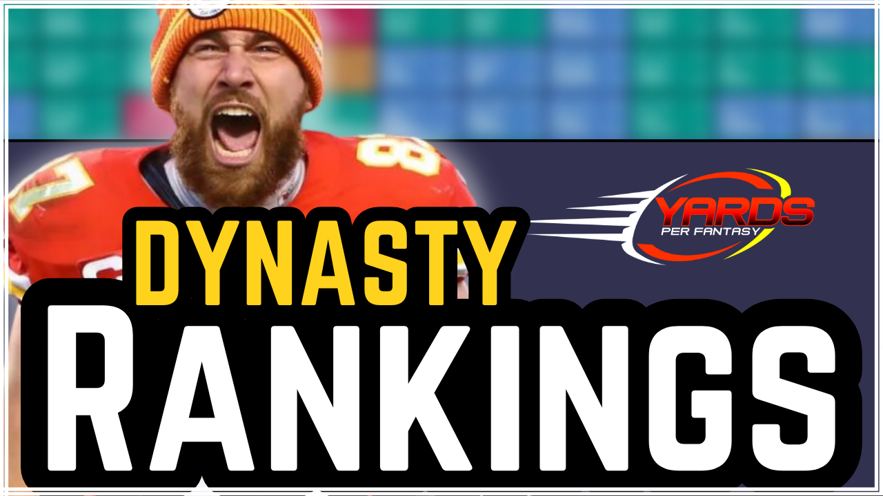 2024 dynasty fantasy football rankings